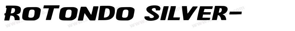 Rotondo Silver字体转换